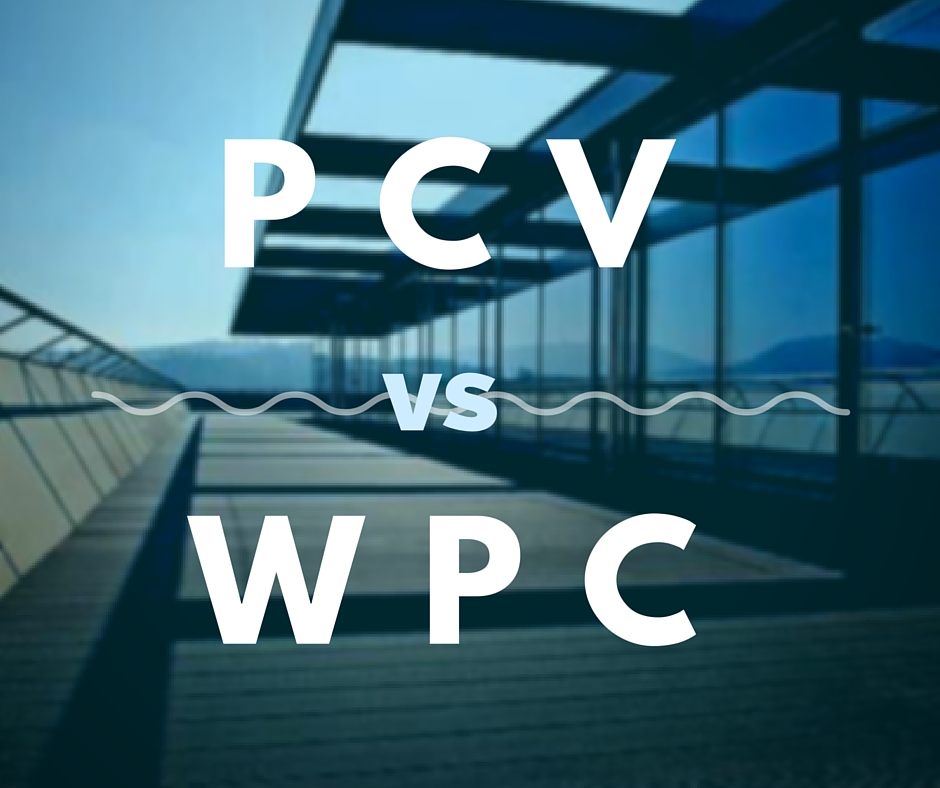 PCV vs WPC